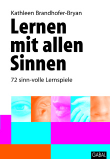 Lernen mit allen Sinnen (Buchcover) Lernen mit allen Sinnen (Buchcover)