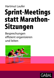 Sprint-Meetings statt Marathon-Sitzungen (Buchcover)