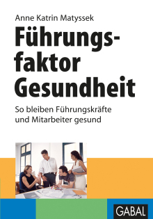 Führungsfaktor Gesundheit (Buchcover) Führungsfaktor Gesundheit (Buchcover)