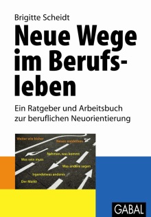 Neue Wege im Berufsleben (Buchcover)