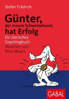 Günter, der innere Schweinehund, hat Erfolg (Buchcover)
