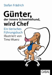 Günter, der innere Schweinehund, wird Chef (Buchcover)