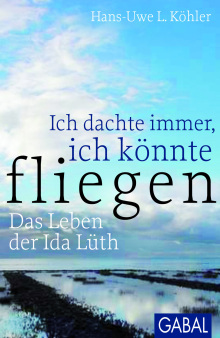 Ich dachte immer, ich könnte fliegen (Buchcover)