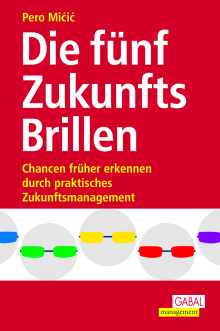 Die fünf Zukunftsbrillen (Buchcover)