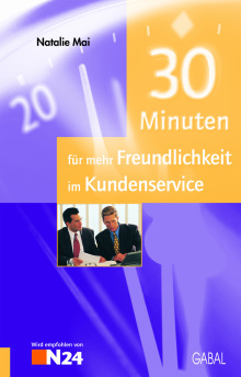 30 Minuten für mehr Freundlichkeit im Kundenservice (Buchcover)