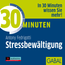 30 Minuten Stressbewältigung (Buchcover) 30 Minuten Stressbewältigung (Buchcover)