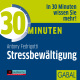 30 Minuten Stressbewältigung