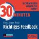 30 Minuten Richtiges Feedback