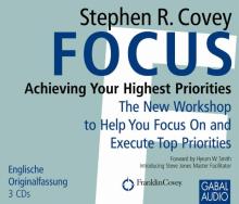 Focus: Achieving Your Highest Priorities (Buchcover)