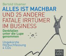 Alles ist machbar und 25 andere fatale Irrtümer im Business (Buchcover)