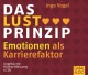 Das Lust Prinzip