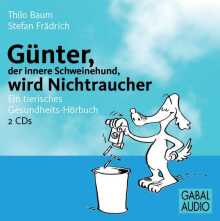 Günter, der innere Schweinehund, wird Nichtraucher (Buchcover)