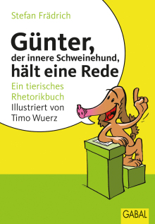 Günter, der innere Schweinehund, hält eine Rede (Buchcover)