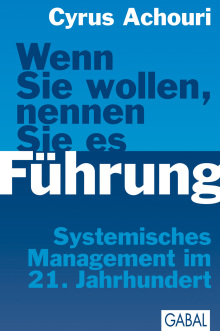 Wenn Sie wollen, nennen Sie es Führung (Buchcover)