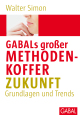 GABALs großer Methodenkoffer. Zukunft