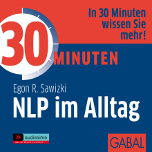 30 Minuten NLP im Alltag (Buchcover) 30 Minuten NLP im Alltag (Buchcover)