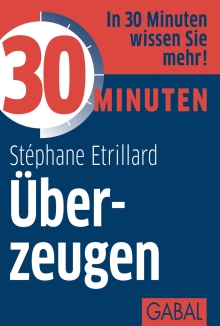 30 Minuten Überzeugen (Buchcover) 30 Minuten Überzeugen (Buchcover)