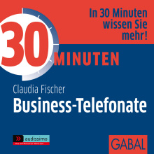 30 Minuten Business-Telefonate (Buchcover) 30 Minuten Business-Telefonate (Buchcover)