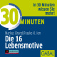 30 Minuten Die 16 Lebensmotive