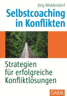 Selbstcoaching in Konflikten (Buchcover) Selbstcoaching in Konflikten (Buchcover)