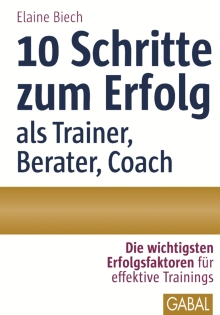10 Schritte zum Erfolg als Trainer, Berater, Coach (Buchcover)