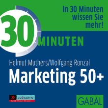 30 Minuten Marketing 50+ (Buchcover) 30 Minuten Marketing 50+ (Buchcover)