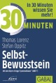 30 Minuten Selbst-Bewusstsein