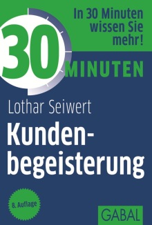 30 Minuten Kundenbegeisterung (Buchcover) 30 Minuten Kundenbegeisterung (Buchcover)
