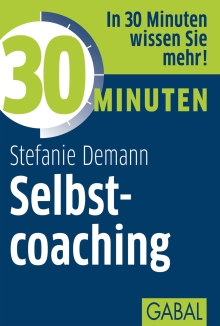 30 Minuten Selbstcoaching (Buchcover) 30 Minuten Selbstcoaching (Buchcover)