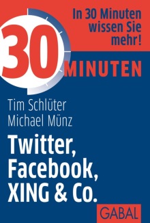 30 Minuten Twitter, Facebook, XING & Co. (Buchcover)