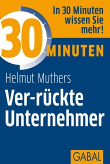 30 Minuten Ver-rückte Unternehmer (Buchcover)