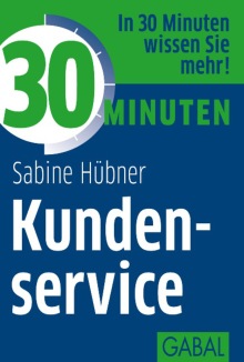 30 Minuten Kundenservice (Buchcover) 30 Minuten Kundenservice (Buchcover)