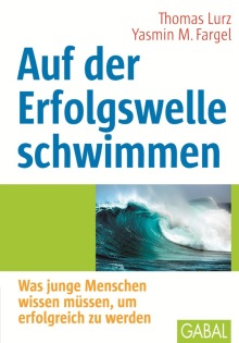 Auf der Erfolgswelle schwimmen (Buchcover)