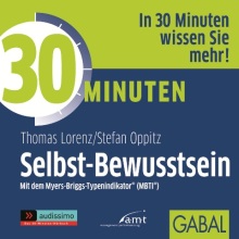 30 Minuten Selbst-Bewusstsein (Buchcover) 30 Minuten Selbst-Bewusstsein (Buchcover)