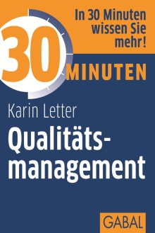 30 Minuten Qualitätsmanagement (Buchcover) 30 Minuten Qualitätsmanagement (Buchcover)