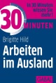 30 Minuten Arbeiten im Ausland