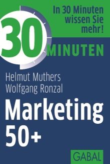 30 Minuten Marketing 50+ (Buchcover)