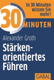 30 Minuten Stärkenorientiertes Führen (Buchcover)