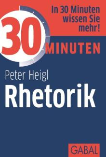 30 Minuten Rhetorik (Buchcover)