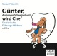 Günter, der innere Schweinehund, wird Chef