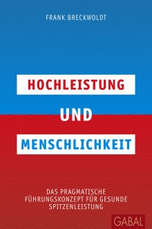 Hochleistung und Menschlichkeit (Buchcover)