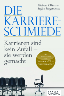 Die Karriere-Schmiede (Buchcover) Die Karriere-Schmiede (Buchcover)