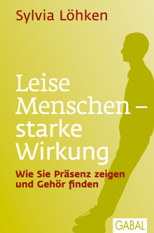 Leise Menschen - starke Wirkung (Buchcover)