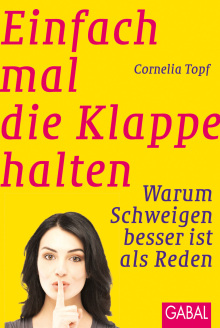 Einfach mal die Klappe halten (Buchcover) Einfach mal die Klappe halten (Buchcover)