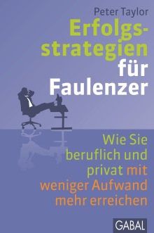 Erfolgsstrategien für Faulenzer (Buchcover)