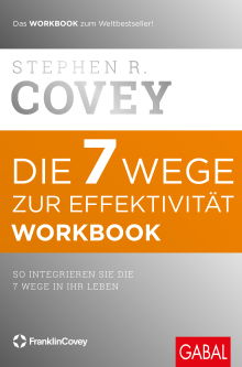 Die 7 Wege zur Effektivität – Workbook (Buchcover)