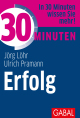 30 Minuten Erfolg