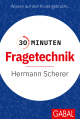 30 Minuten Fragetechnik