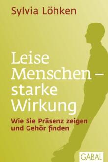 Leise Menschen - starke Wirkung (Buchcover)