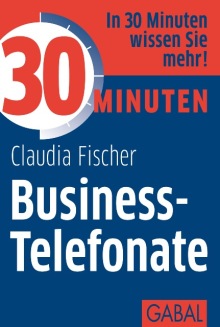 30 Minuten Business-Telefonate (Buchcover)
